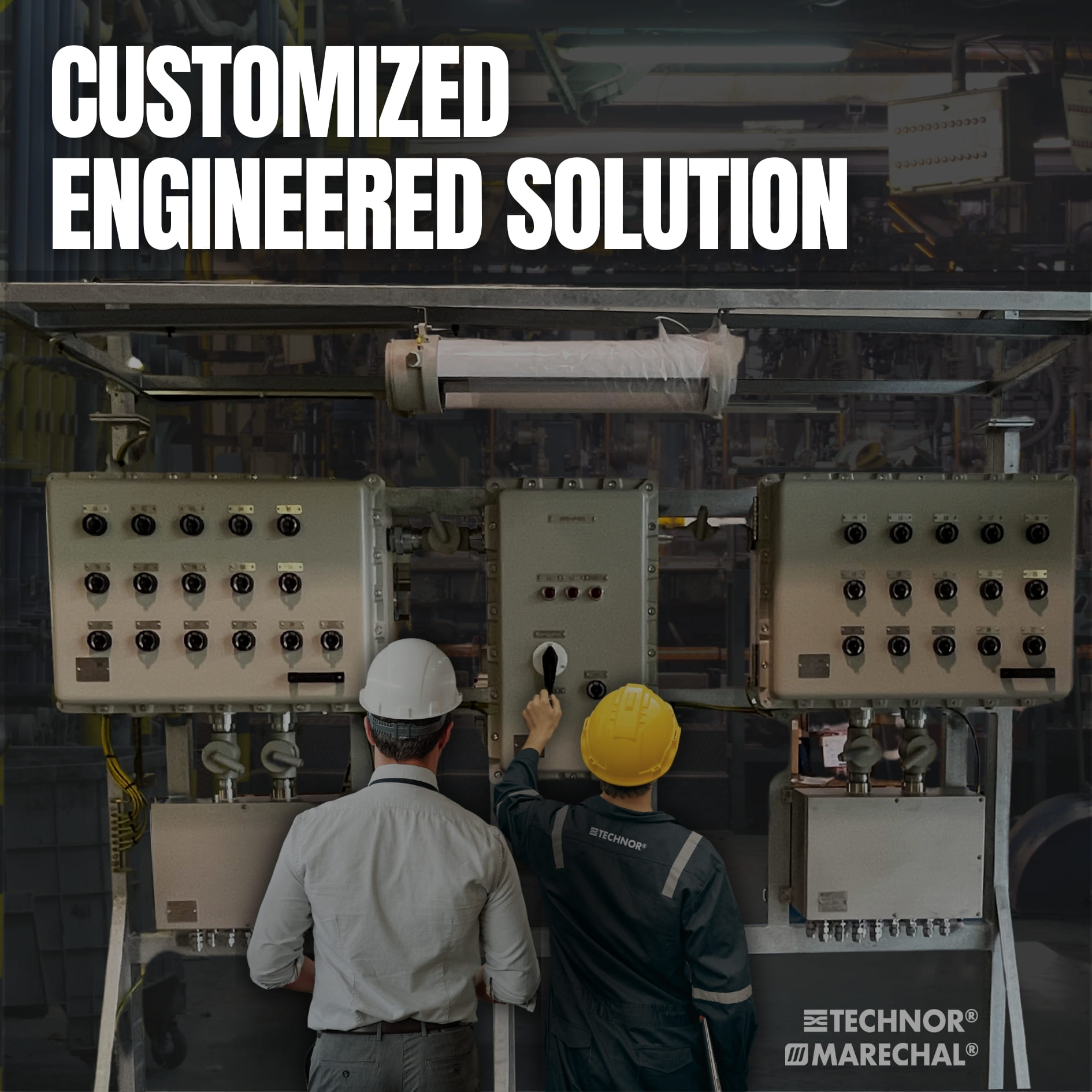 Customized engineered solution