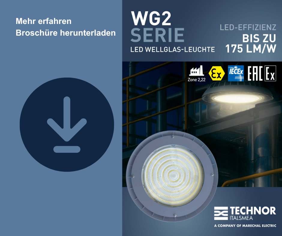 DOWNLOAD WG2-SERIE BROSCHÜRE - BELEUCHTUNG FÜR ATEX ZONE 2 22 - MARECHAL ELECTRIC DOWNLOAD WG2 SERIE BROSCHUeRE BELEUCHTUNG FUeR ATEX ZONE 2 22
